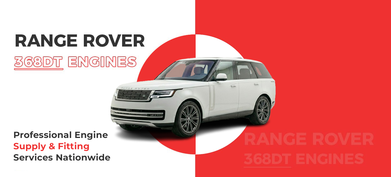 Reconditioned Range Rover 368DT Engine